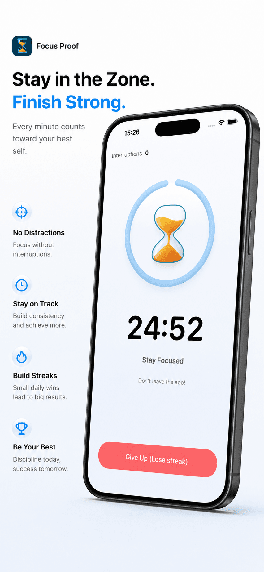 Focus Streak Timer App Store screenshot showing an active focus timer with interruptions, Hard Mode accountability, and a give up button